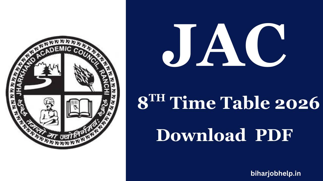 JAC 8th Time Table 2026