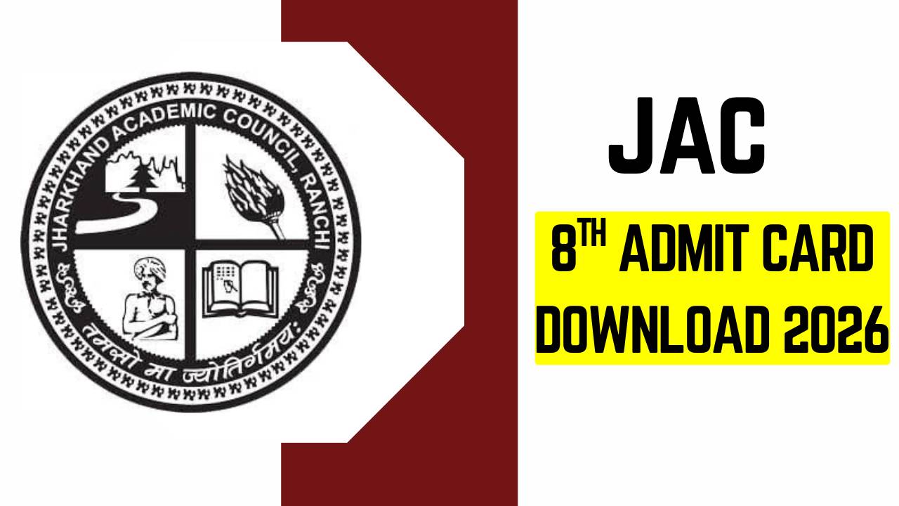 JAC 8th Admit Card 2026