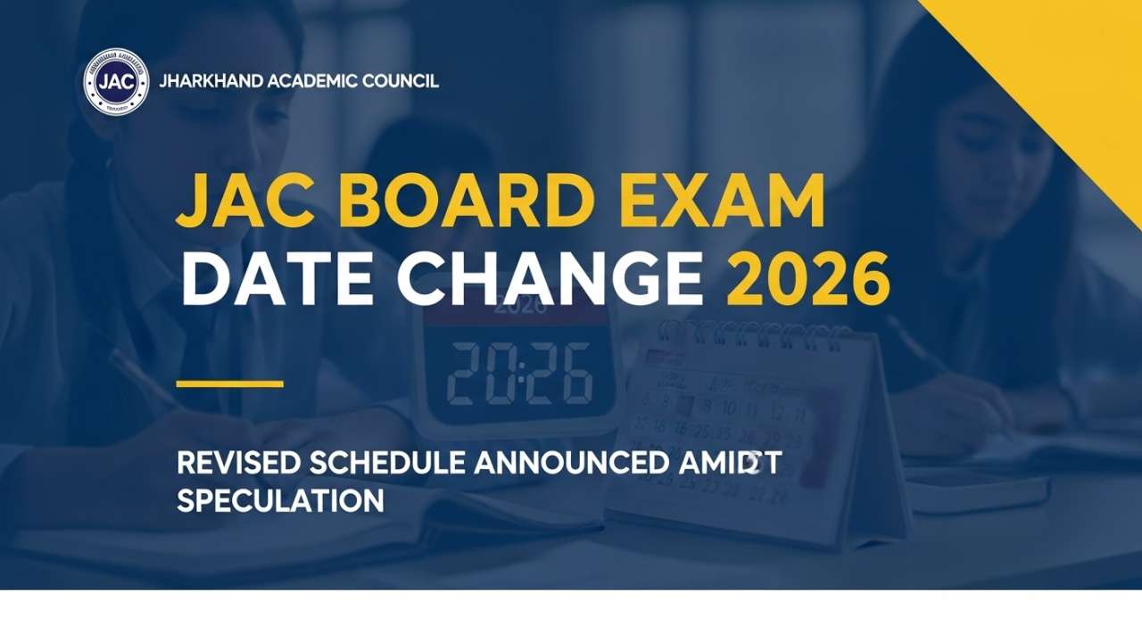 JAC Board Exam Date Change 2026